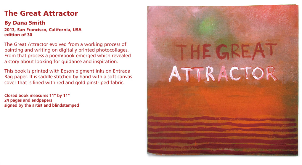 The Great Attractor, an artists book by Dana F. Smith, San Francisco, California.